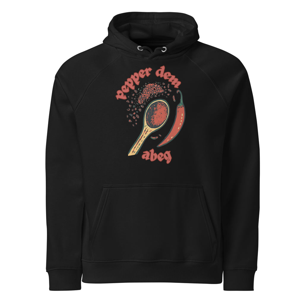 Pepper Dem Abeg black Pidgin statement hoodie by Attihverse.